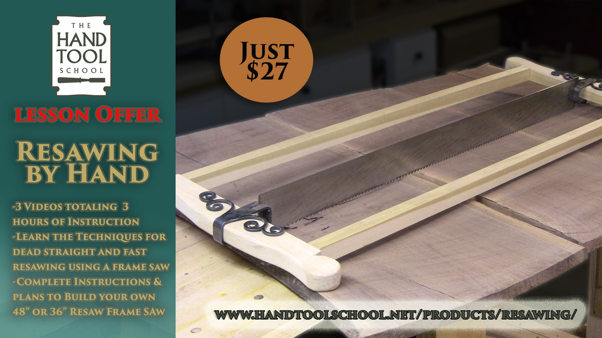 learn to resaw by hand and build a frame saw